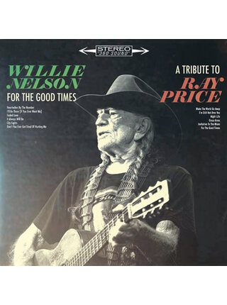 Willie Nelson "For The Good Times' A Tribute to Ray Price, Vinyl