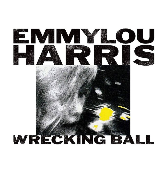 Emmylou Harris "Wrecking Ball" Limited Edition Vinyl (  5000 Copies Only )