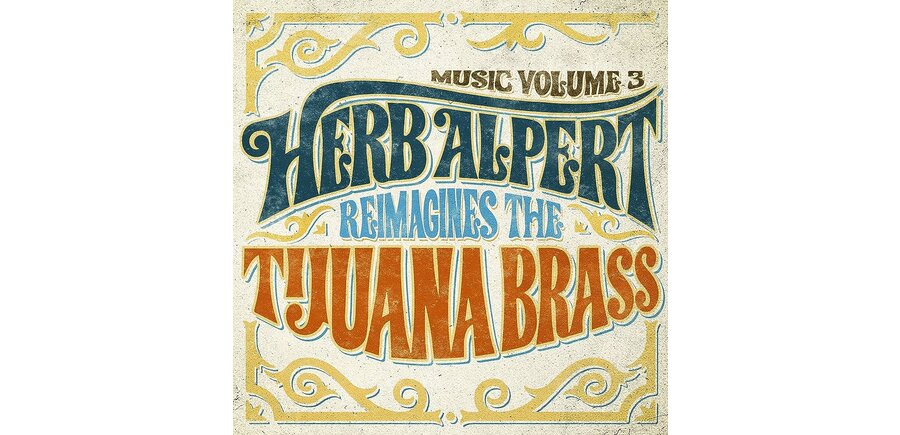 Herb Albert - Reimagines The Tijuana Brass, Music Volume 3, Vinyl