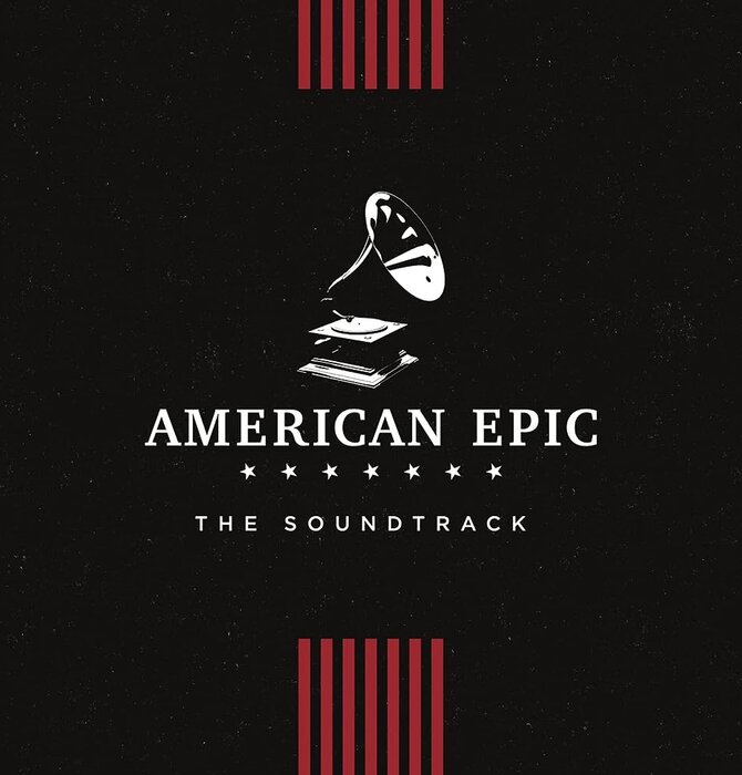 American Epic - The Soundtrack , Columbia Records