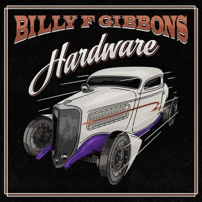 Billy F Gibbons "Hardware" Limited Edition Vinyl