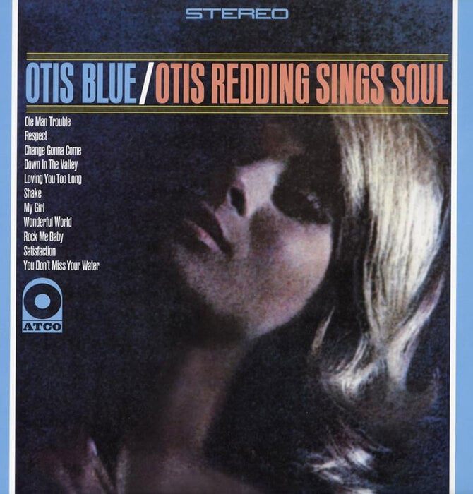 Otis Blue: Otis Redding Sings Soul 180 Gram Special Edition Blue Vinyl