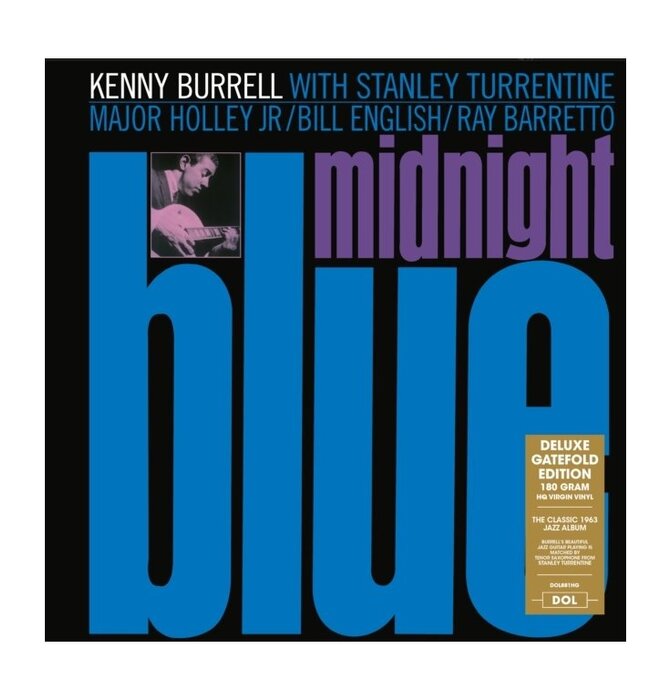 Kenny Burrell Midnight Blue 180 Gram Vinyl, Deluxe Gatefold Edition - Import