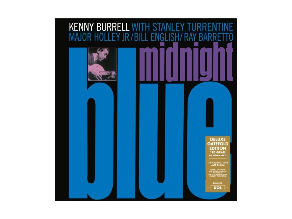 Kenny Burrell Midnight Blue 180 Gram Vinyl, Deluxe Gatefold Edition Import AV Luxury Group