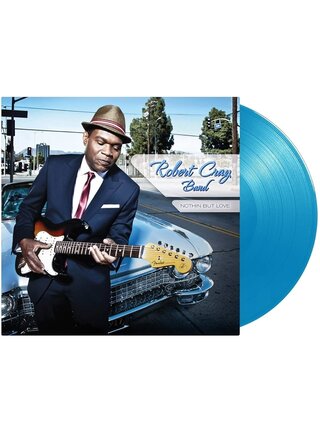 Robert Cray Band "Nothin But Love" Limited Edition Light Blue Vinyl