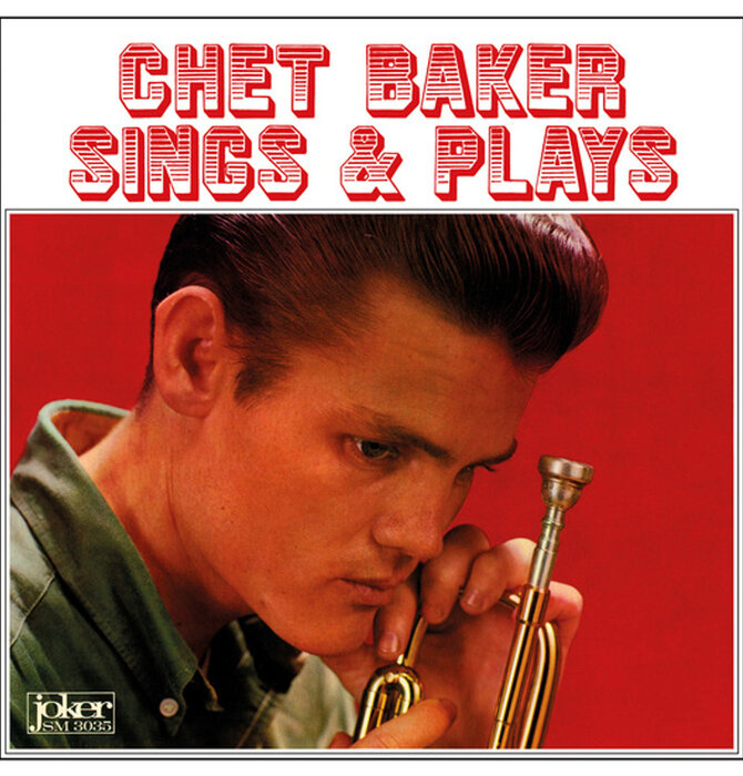 Chet Baker Sings  & Plays Limited Edition Red Vinyl - Mono  & Stereo