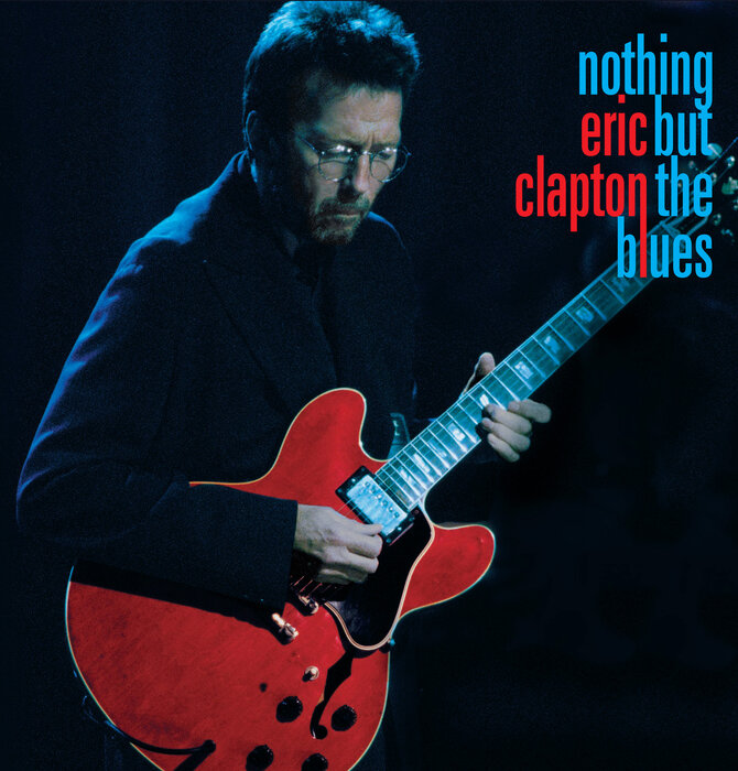 Eric Clapton - Nothing But the Blues  , Vinyl