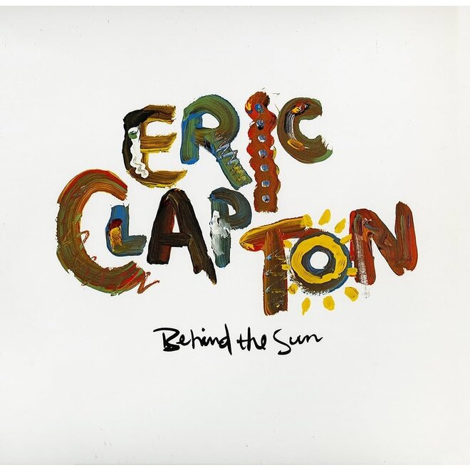 Eric Clapton Behind the Sun  Remastered 2 LP Vinyl