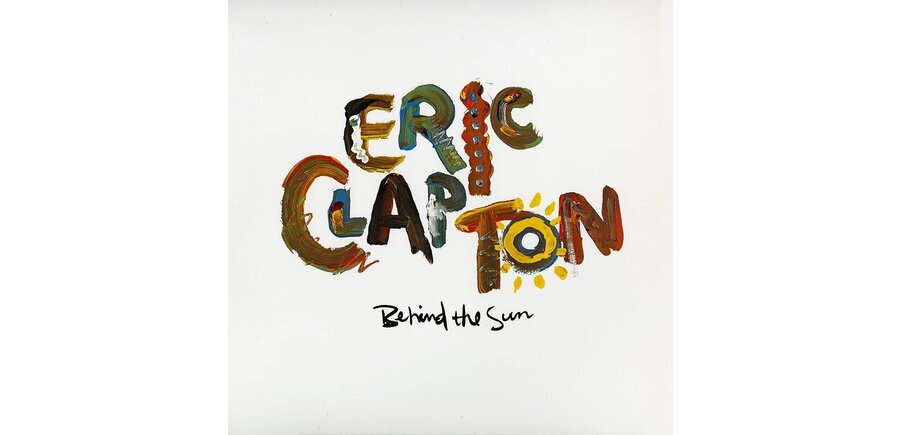 Eric Clapton - Behind the Sun  , Remastered 2 LP Vinyl