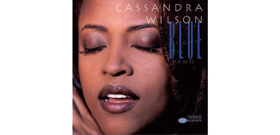 Cassandra Wilson , Blue Light 'Til Dawn Blue Note Records Classic Series 180 Gram Vinyl