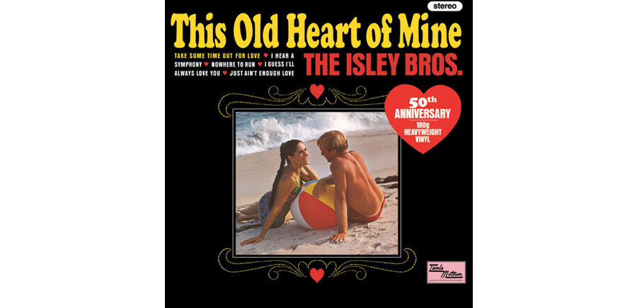 The Isley Brothers - This Old Heart Of Mine , 180 Gram Vinyl