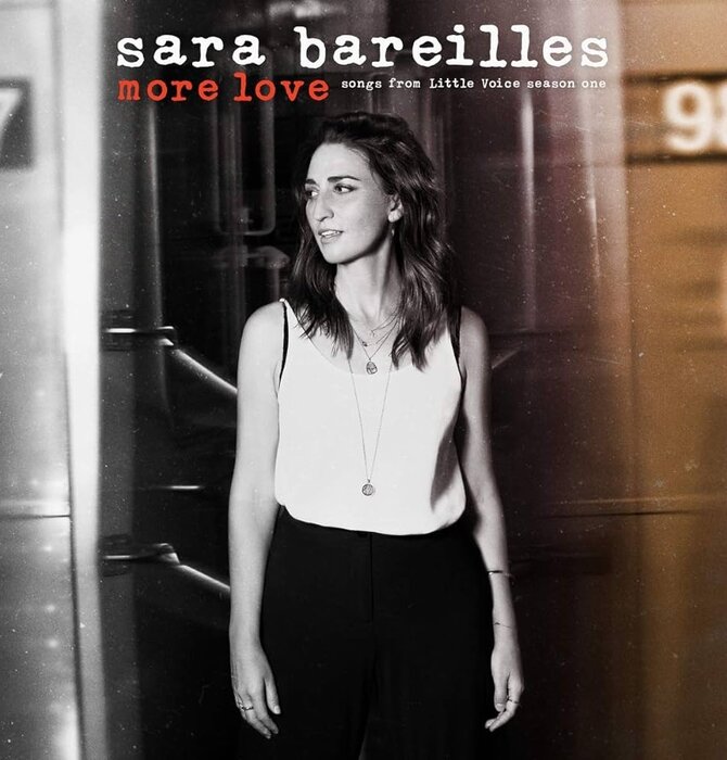 Sara Bareilles - More Love: Songs From Little Voice, Season One - 140 Gram Vinyl