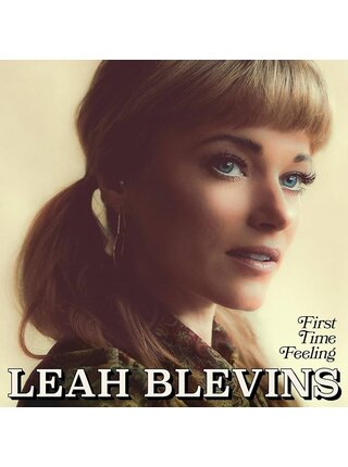 Leah Blevins-  First Time Feeling , Vinyl