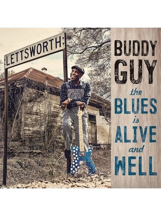 Buddy Guy - The Blues is Alive and Well , Double LP on 150 Gram Vinyl