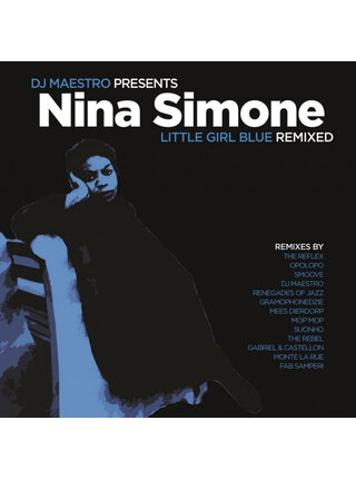 DJ Maestro Presents Nina Simone Little Girl Blue REMIXED 180 Gram Vinyl