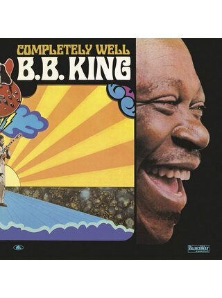 B. B. King Completely Well , Vinyl
