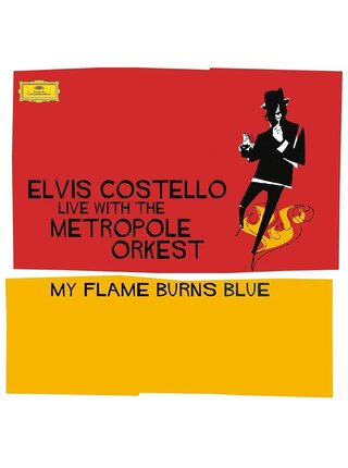 Elvis Costello Live With The Metropole Orkest My Flame Burns Blue,  Double LP 180 Gram Blue Vinyl