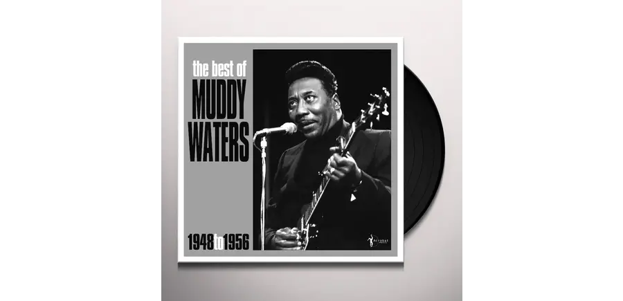 The Best of Muddy Waters 1948  to 1956 Vinyl