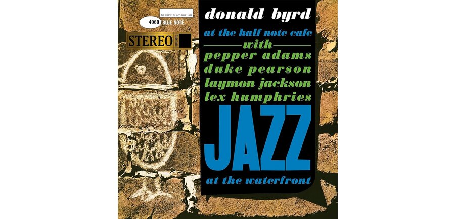 Donald Byrd at The Half Note Cafe , Blue Note  Tone Poet Series 180 Gram Vinyl