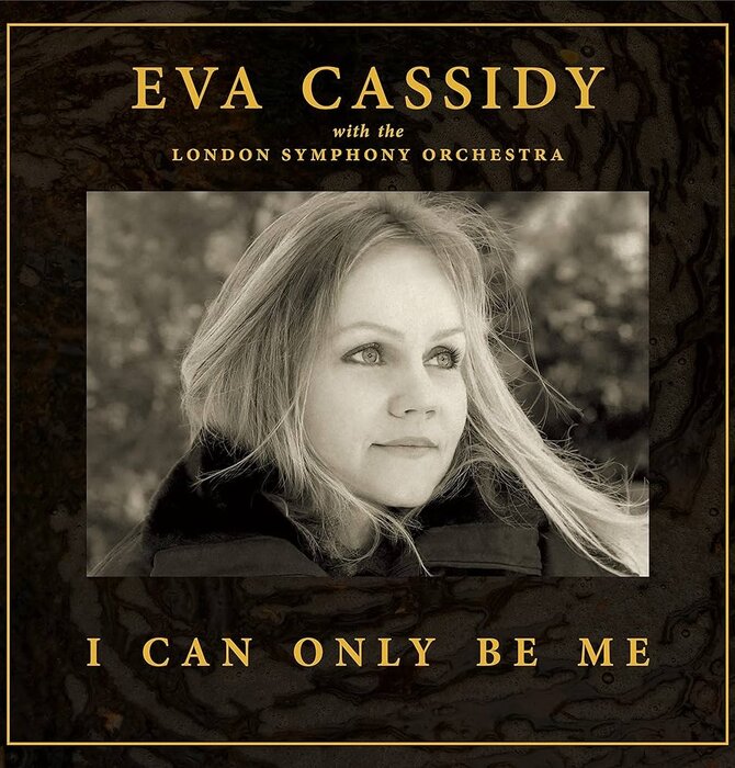 Eva Cassidy with The London Symphony Orchestra I Can Only Be Me  ,180 Gram  Vinyl