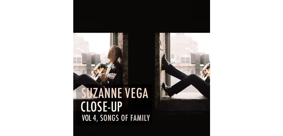 Suzanne Vega - CLOSE-UP Vol.4  Songs Of Family , 180 Gram Vinyl