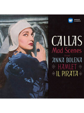 Maria Callas - Mad Scenes from Anna Bolenza , Limited Edition 180 Gram Vinyl