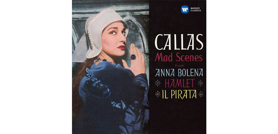 Maria Callas - Mad Scenes from Anna Bolenza , Limited Edition 180 Gram Vinyl