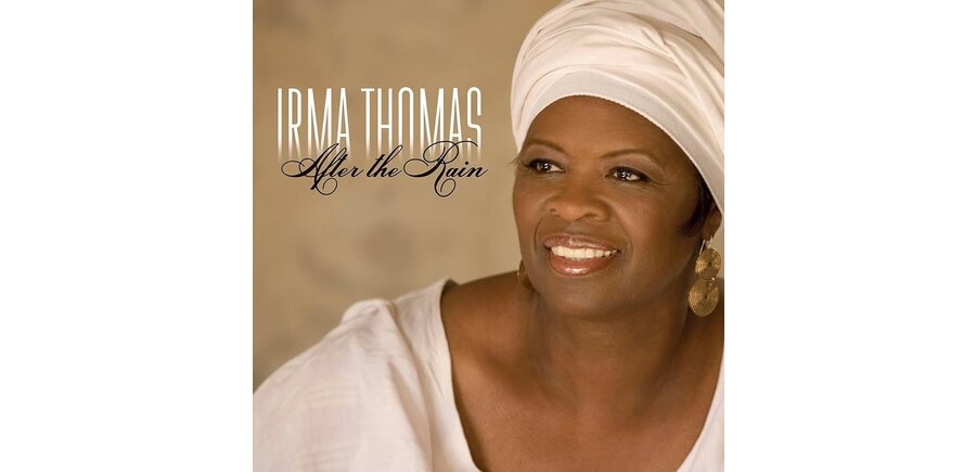 Irma Thomas - After The Rain,  2 LP Set 180 Gram Vinyl
