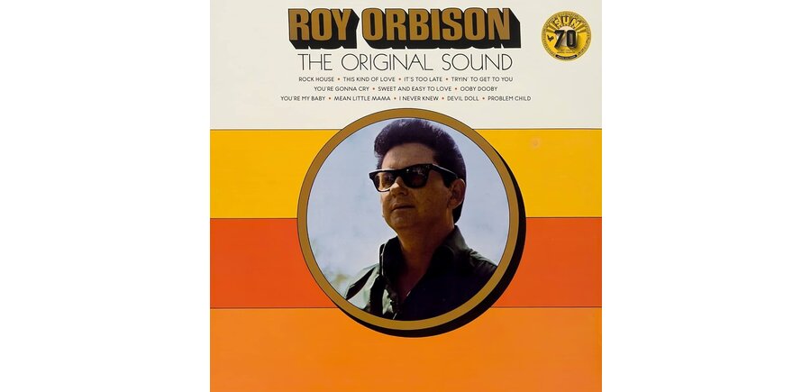 Roy Orbison - The Original Sound - 70th. Anniversary Edition 180 Gram Vinyl