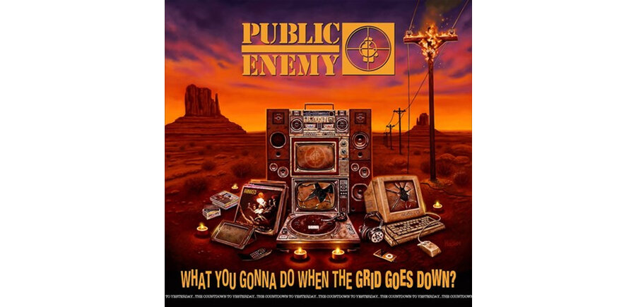 Public Enemy - What Are You Gonna Do When The Grid Goes Down ? Special Edition Vinyl