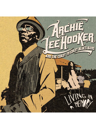Archie Lee Hooker & The CoastTo Coast Blues Band Living In A Memory Vinyl