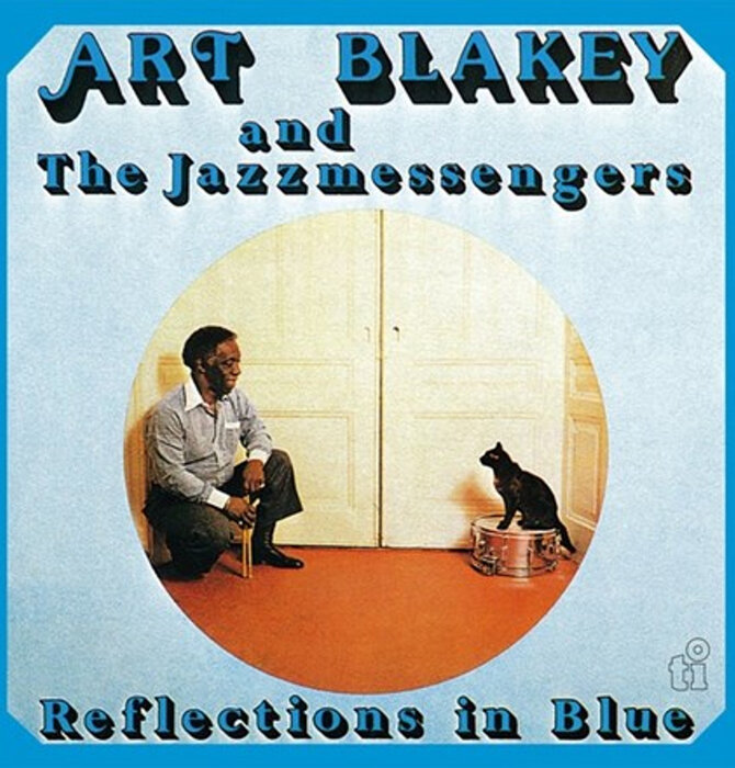 Art Blakey & The Jazz Messengers  Reflections in Blue 180 Gram Vinyl , Limited Individually Numbered to 2000 Copies