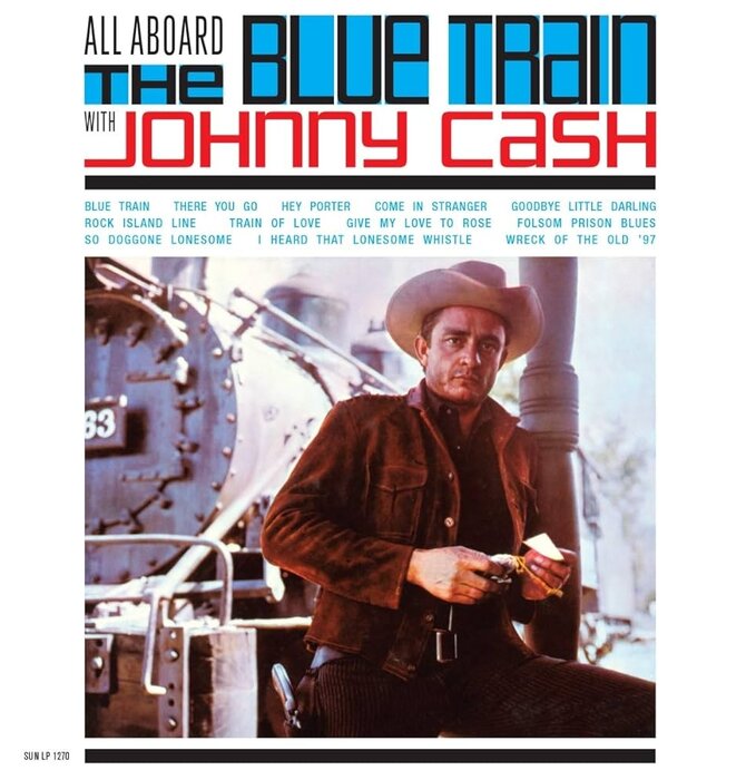 Johnny Cash All Aboard The Blue Train Remastered Limited Edition 180 Gram Colored Vinyl