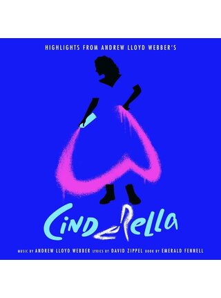 Cinderella Highlights From Andrew Lloyd Webber's Original Album Recording , Vinyl