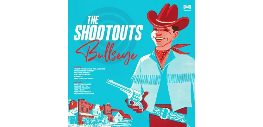 The Shootouts Bullseye First Edition Vinyl Limited to 250 Copies