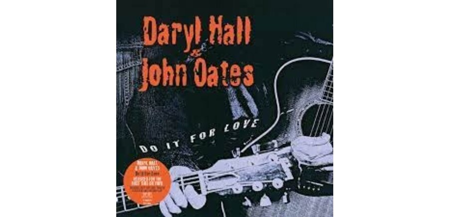 Daryl Hall & John Oates Do It For Love 2LP Set