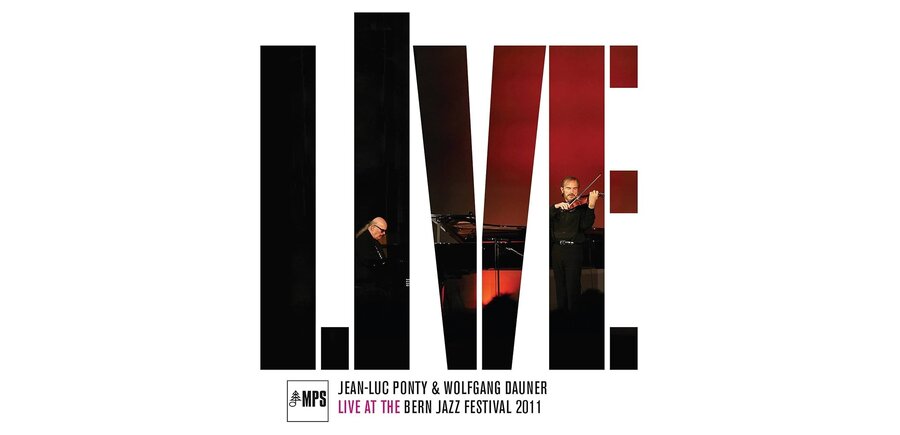 Jean-Luc Ponty & Wolfgang Dauner - LIVE at The Bern Jazz Festival 2011 , Vinyl