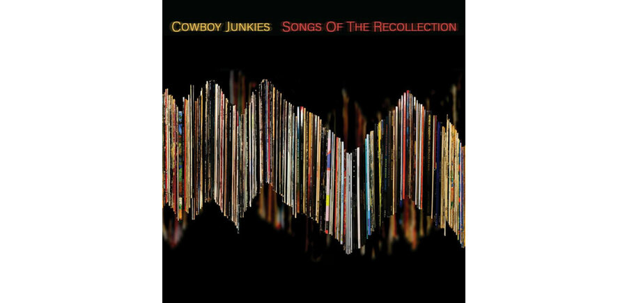 Cowboy Junkies - Songs of The Recollection , Vinyl Record
