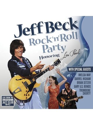 Jeff Beck - Rock 'n' Roll Party Honoring Les Paul LIVE from The Iridium Jazz Club , 2LP Vinyl