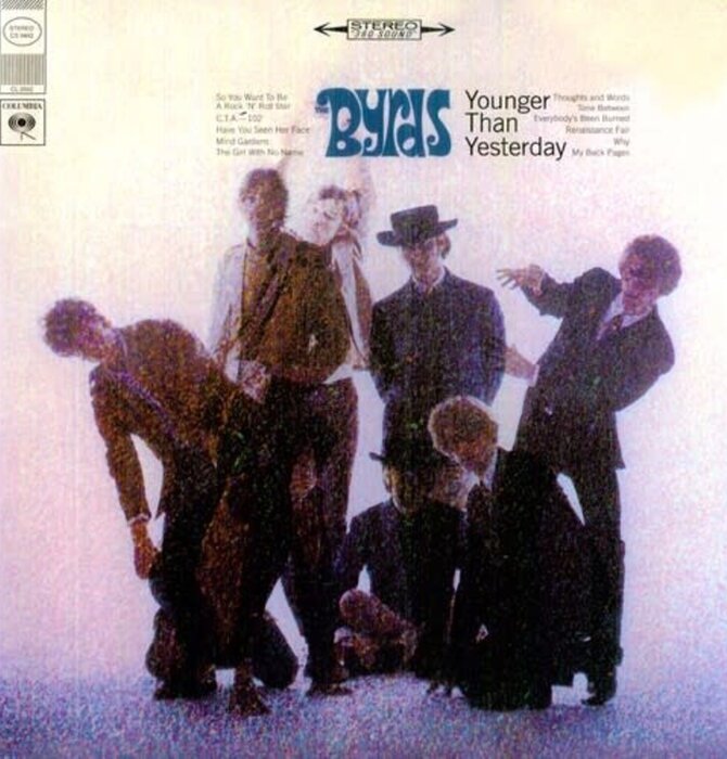 The Byrds - Younger Than Yesterday , 180 Gram Vinyl Import