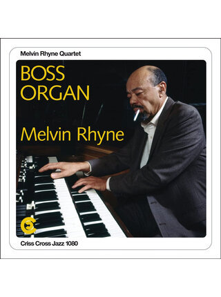 Melvin Rhyne Quartet - Boss Organ,  180 Gram HQ Audiophile Grade Vinyl