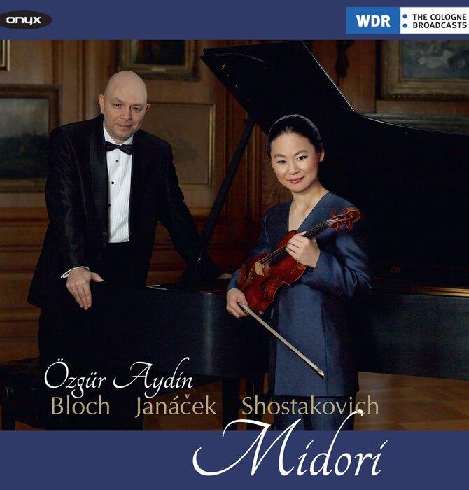 Violin Sonatas By Bloch , Janáček and Shostakovich by Özgür Aydin & Midori , CD