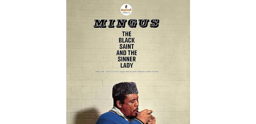 Charles Mingus - The Black Saint And The Sinner Lady , Acoustic Sounds Series, 180 Gram Gatefold Vinyl