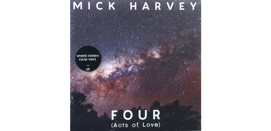 Mick Harvey - Four Acts Of Love , Limited Edition Clear Vinyl