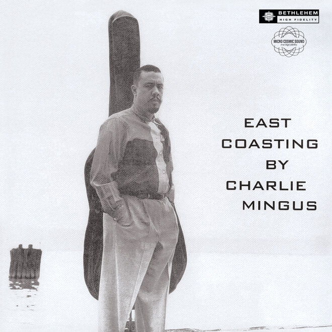 Charles Mingus - East Coasting Remastered 180 Gram Black Vinyl, Recorded 197 in New York City