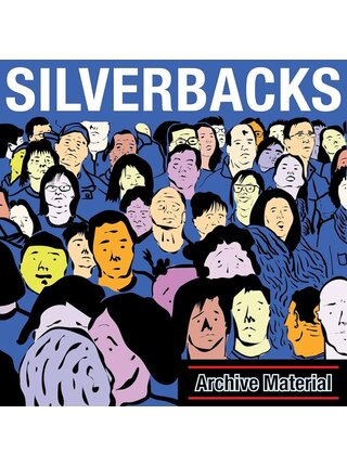 Silverbacks - Archive Material , Limited  Edition Blue Vinyl