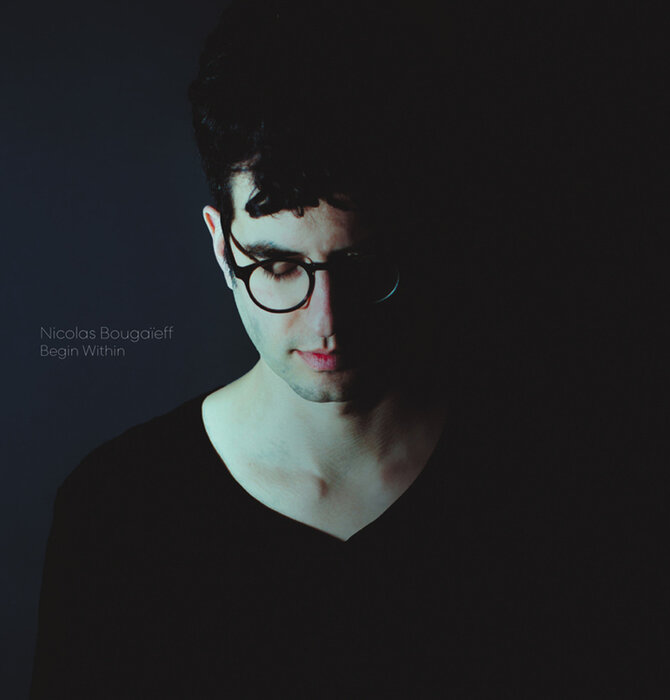 Nicolas Bougaïeff - Begin Within,  LP with Download Code