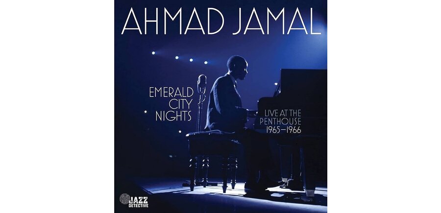 Ahmad Jamal - Emerald City Nights Live at The Penthouse 1965 - 1966 , 2 x CD