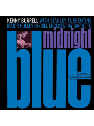 Kenny Burrell with Stanley Turrentine -Midnight Blue , Blue Note ClassicVinyl Series 180 Gram Vil