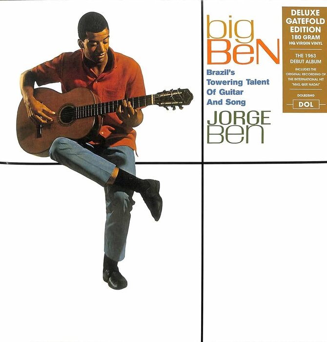 Jorge Ben - Big Ben Brazil's Towering  Talent of Guitar and Song, Deluxe Gatefold Edition 180 Gram HQ Virgin Vinyl